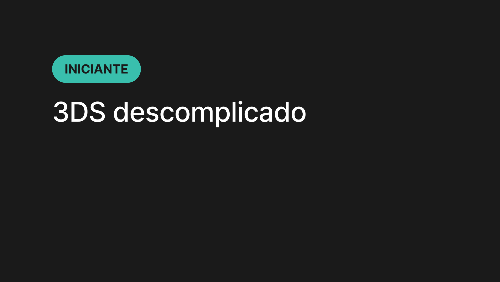 3DS descomplicado
